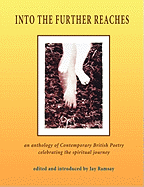 Into the Further Reaches