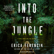 Into the Jungle