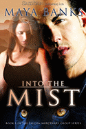 Into the Mist