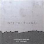 Into the Silence