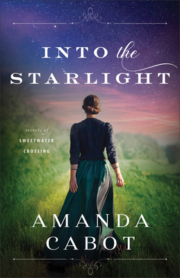 Into the Starlight - Cabot, Amanda