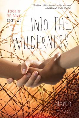 Into the Wilderness - Hager, Mandy
