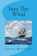 Into The Wind