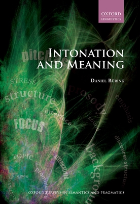 Intonation and Meaning - B�ring, Daniel