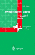 Intossicazioni Acute Veleni, Farmaci E Droghe
