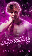 Intoxicating