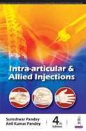 Intra-Articular & Allied Injections