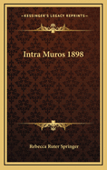 Intra Muros 1898