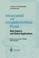 Intracranial and Intralabyrinthine Fluids: Basic Aspects and Clinical Applications