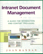 Intranet Document Management: A Guide for Webmasters and Content Providers