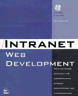 Intranet Web Development: With CDROM - New Riders Development Group, and Desborough, John