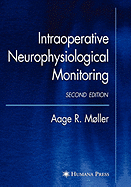 Intraoperative Neurophysiological Monitoring