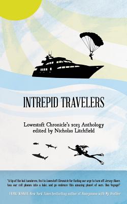 Intrepid Travelers - Litchfield, Nicholas (Editor)