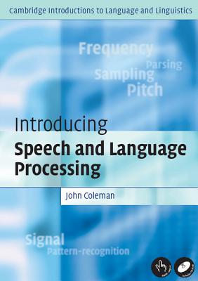 Intro Speech Language Processing - Coleman, John