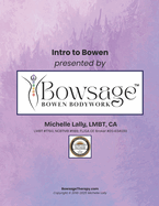 Intro to Bowen Therapy: Introduction to Bowen Therapy