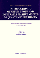 Intro to Quantum Group & Integrable....