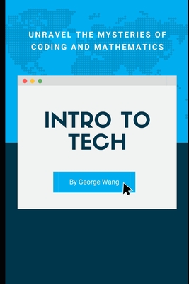 Intro to Tech - Wang, George
