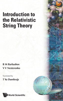 Intro to the Relativistic String Theory - Barbashov B M