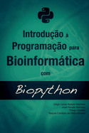 Introdu��o � Programa��o para Bioinform�tica com Biopython