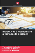 Introdu??o ? economia e ? tomada de decis?es
