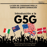 Introducci?n a la G5G, Sesi?n 1