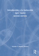 Introducci?n a la traducci?n: ingl?s espa�ol