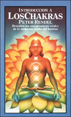 Introduccion a Los Chakras - Rendell, Ruth
