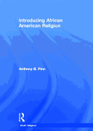 Introducing African American Religion