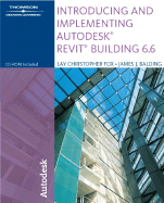 Introducing and Implementing Autodesk Revit Building - Fox, Lay Christopher, and Balding, James J