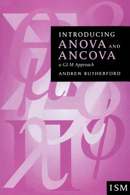 Introducing Anova and Ancova: A Glm Approach - Rutherford, Andrew