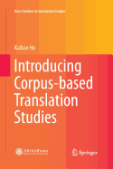 Introducing Corpus-Based Translation Studies