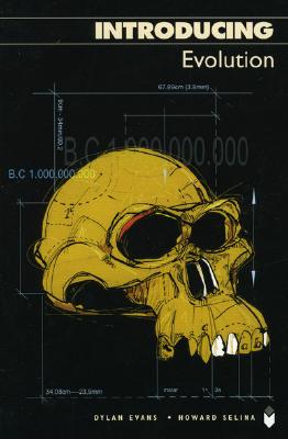 Introducing Evolution - Evans, Dylan, and Selina, Howard, and Appignanesi, Richard (Editor)