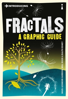 Introducing Fractals: A Graphic Guide - Lesmoir-Gordon, Nigel, and Rood, Will