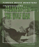Introducing Frankenstein Meets the Wolf Man