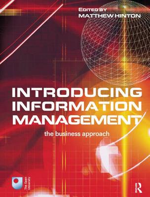 Introducing Information Management - Hinton, Matthew
