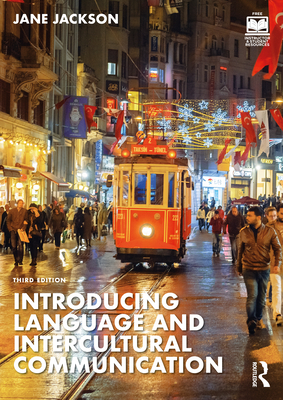 Introducing Language and Intercultural Communication - Jackson, Jane