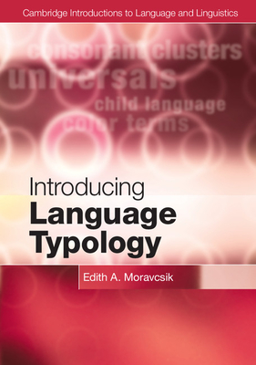 Introducing Language Typology - Moravcsik, Edith A.