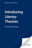 Introducing Literary Theories: A Guide and Glossary