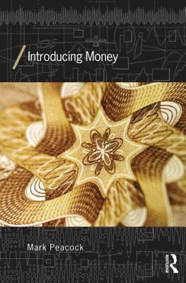 Introducing Money - Peacock, Mark