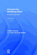 Introducing Multilingualism: A Social Approach
