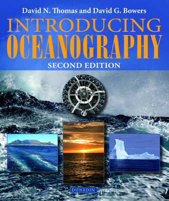 Introducing Oceanography - Thomas, David N, and Bowers, David G