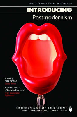Introducing Postmodernism - Appignanesi, Richard, and Garratt, Chris (Contributions by)