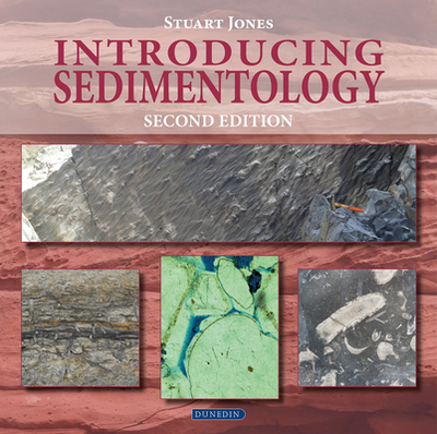 Introducing Sedimentology - Jones, Stuart
