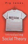 Introducing Social Theory