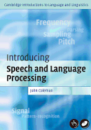 Introducing Speech and Language Processing