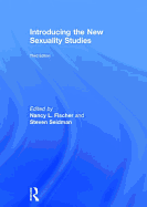 Introducing the New Sexuality Studies: 3rd Edition