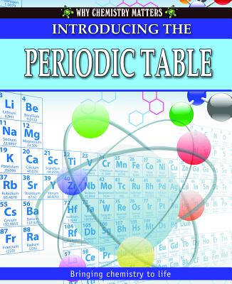 Introducing the Periodic Table - Jackson, Tom