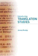Introducing Translation Studies: Theories and Applications