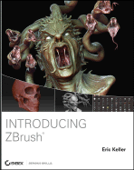 Introducing Zbrush - Keller, Eric
