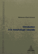 Introduction � La Morphologie Naturelle
